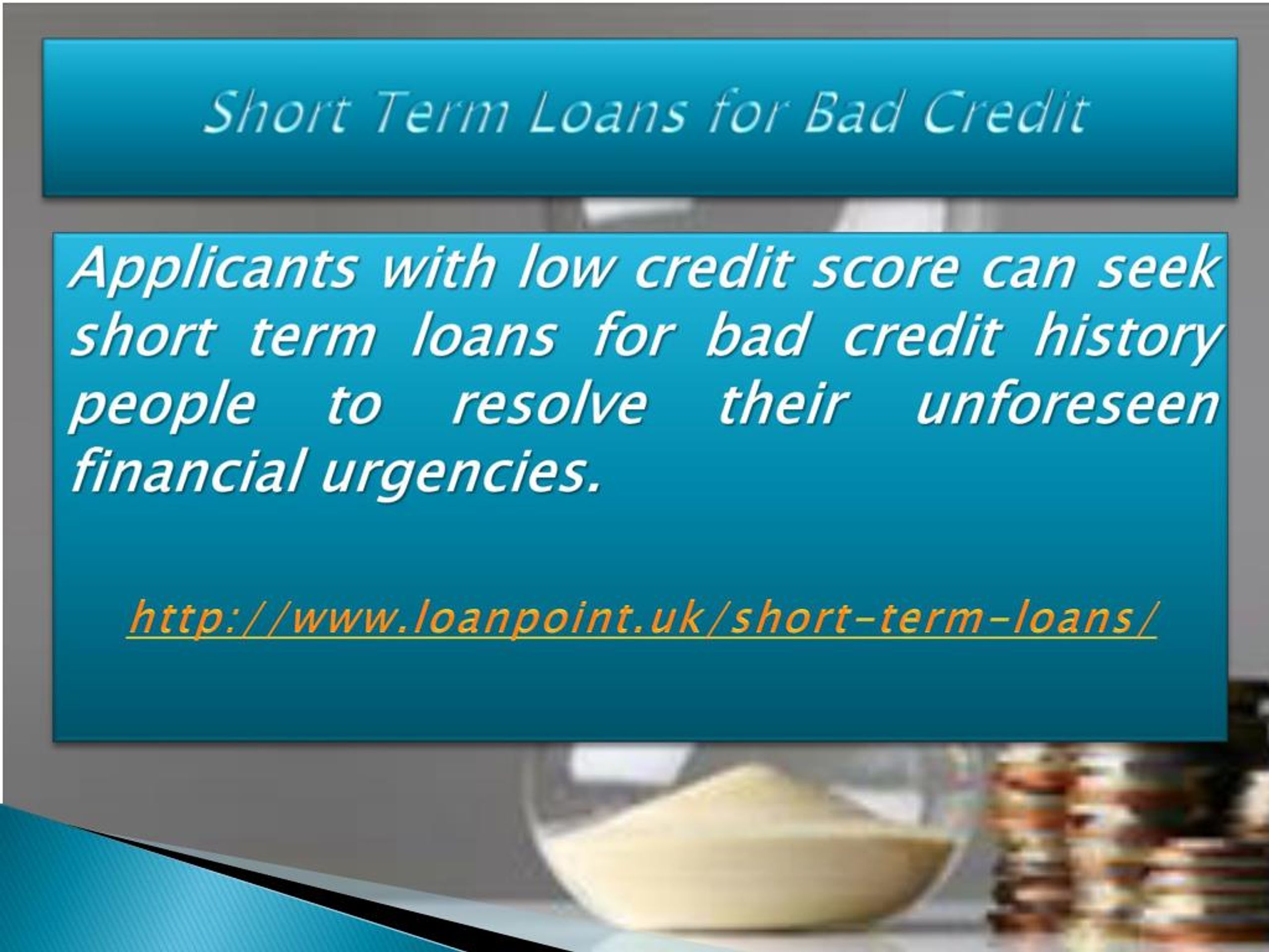 Short term loan bad credit rating