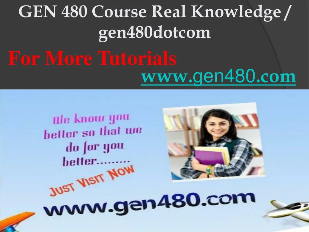 gen 480 course real knowledge gen480dotcom n.