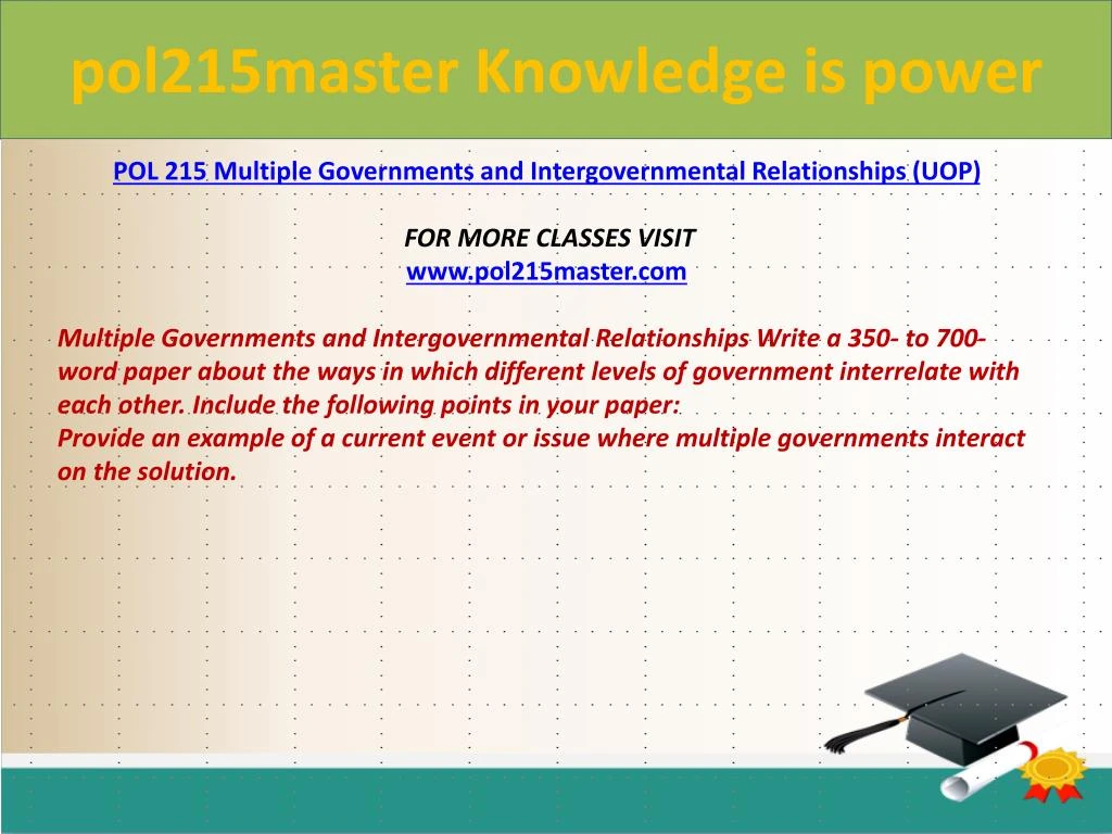 provide an example of a current event or issue where multiple governments interact on the solution Pol 215 aid teaching effectively / pol215aidcom • provide an example of a current event or issue where m ultiple governments interact on the solution. provide an example of a current event or issue where multiple governments interact on the solution Pol 215 aid teaching effectively / pol215aidcom • provide an example of a current event or issue where m ultiple governments interact on the solution.
