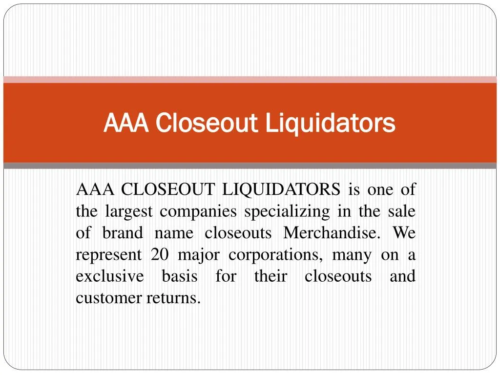 aaa closeout liquidators n.