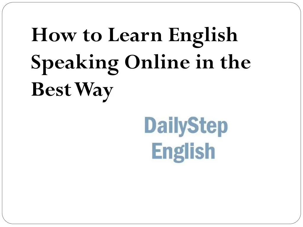 Ways To Learn English Speaking