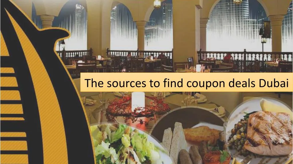 PPT The sources to find coupon deals Dubai PowerPoint Presentation