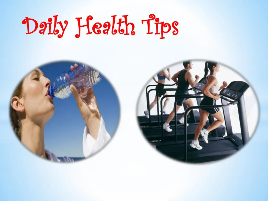 PPT Daily Health Tips PowerPoint Presentation, free download ID7349996