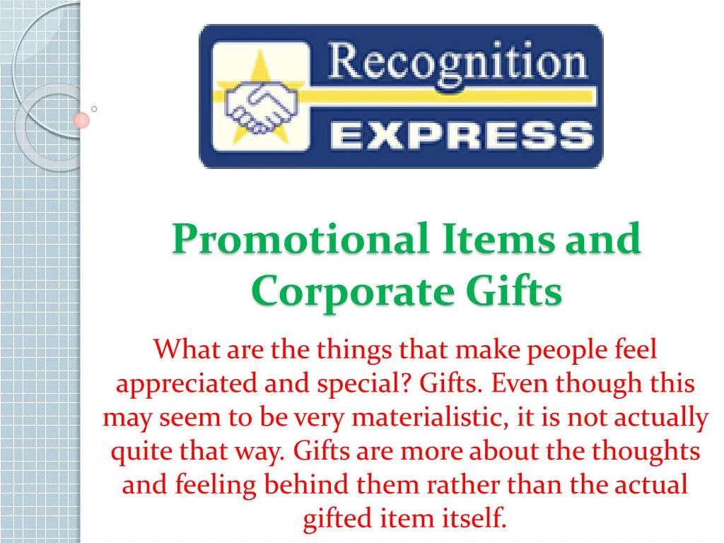 promotional items and corporate gifts n.