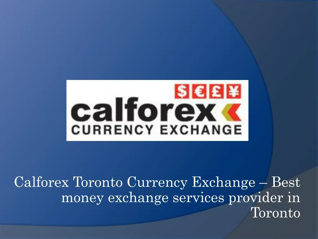 best currency exchange rates in toronto