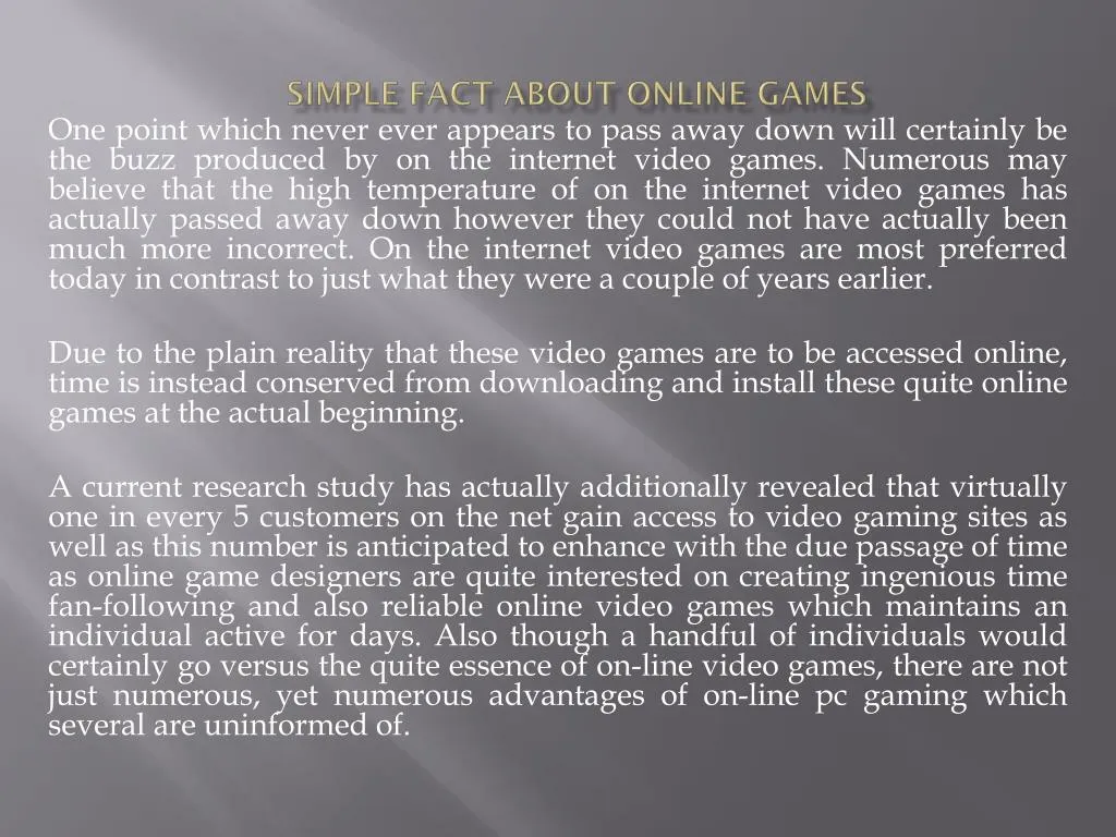 simple fact about online games n.