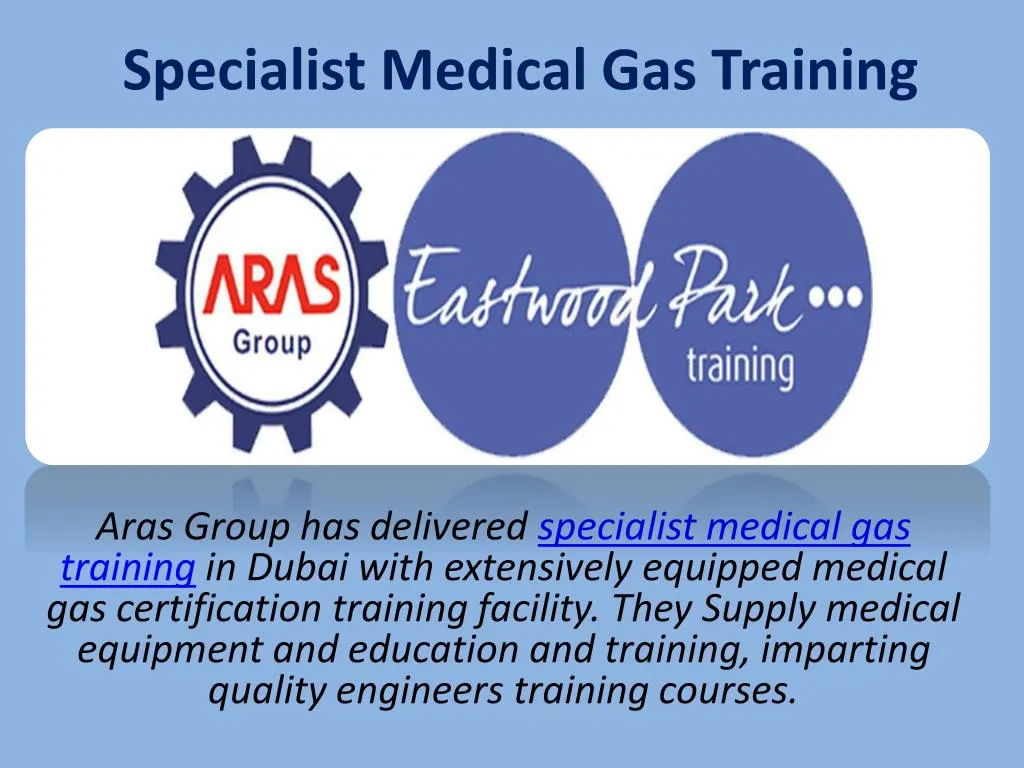 PPT Specialist Medical Gas Training PowerPoint Presentation free