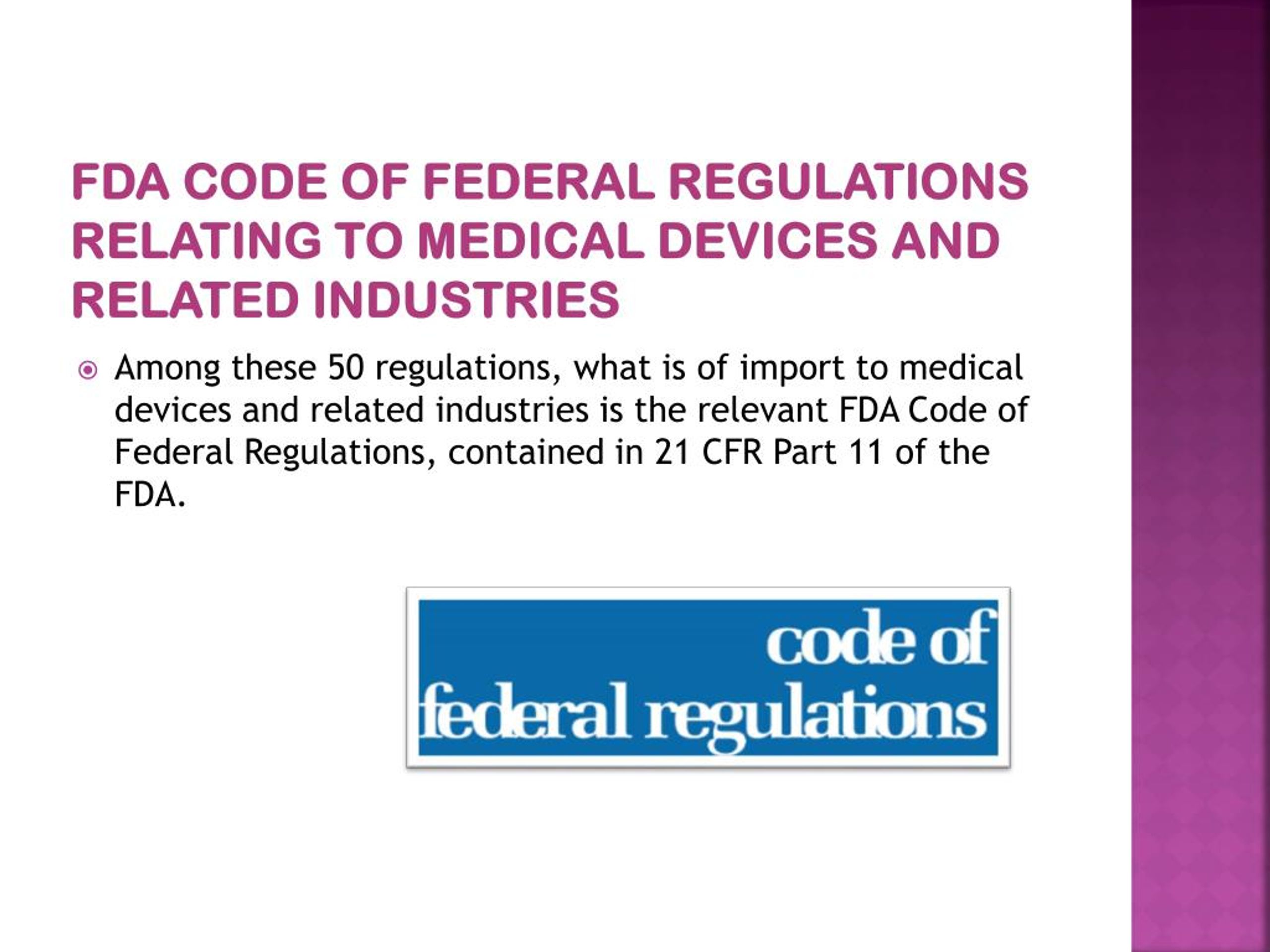 PPT - FDA Code Of Federal Regulations Relating To Medical Devices ...