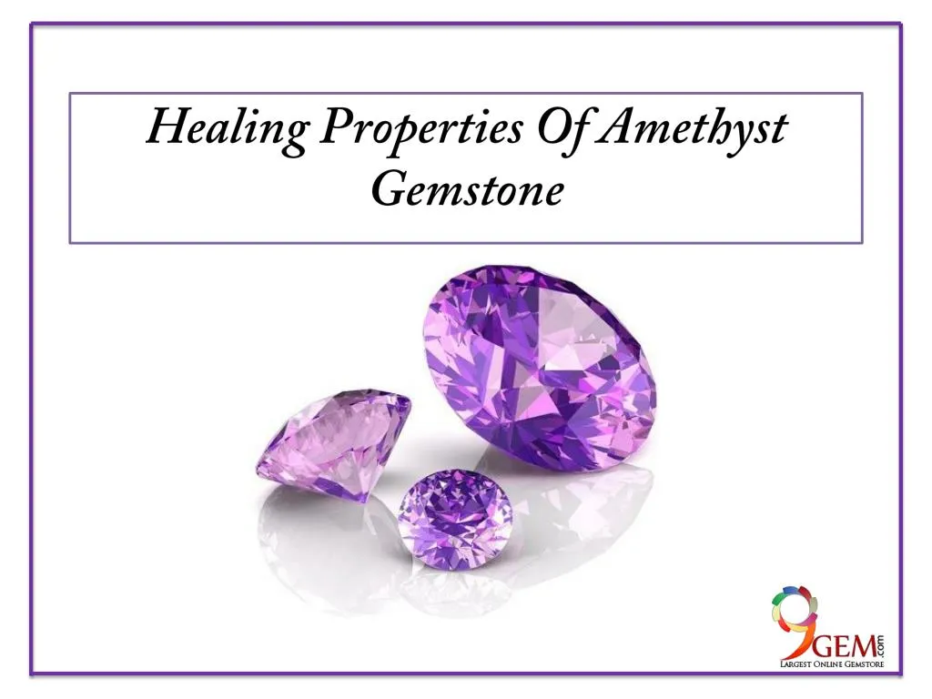 amethyst gemstone healing properties