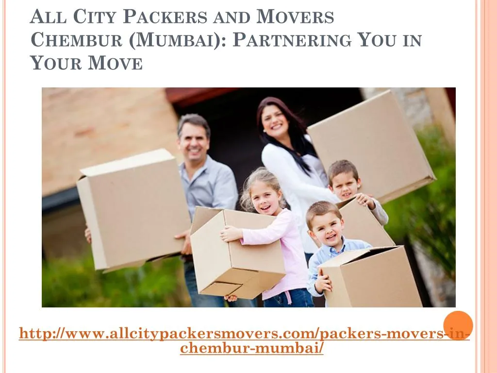 all city packers and movers chembur mumbai partnering you in your move n.