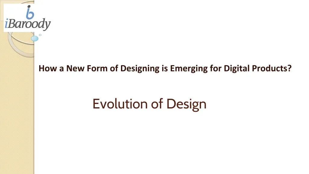 evolution of design n.