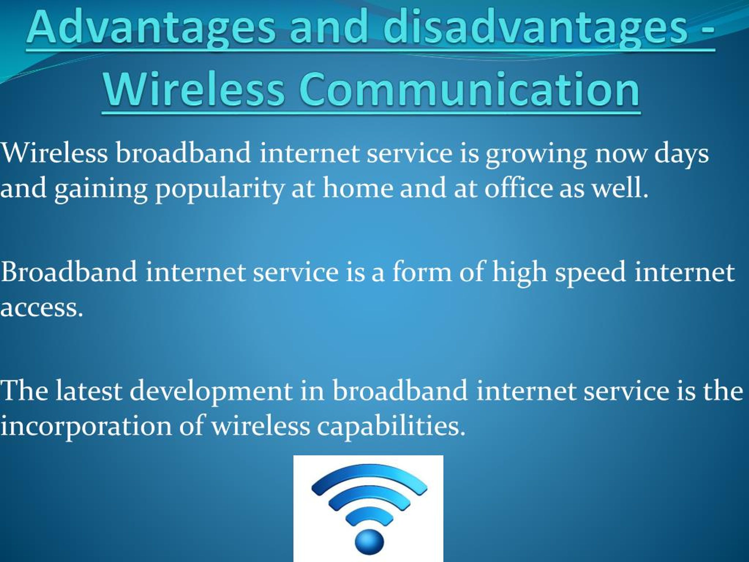 PPT Advantages and disadvantages Wireless Communication PowerPoint Presentation ID7360270