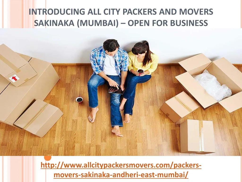 introducing all city packers and movers sakinaka mumbai open for business n.