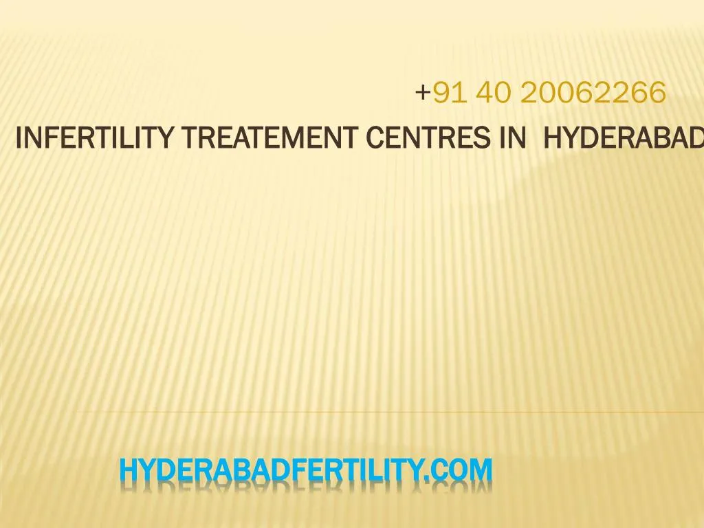 91 40 20062266 infertility treatement centres in hyderabad n.