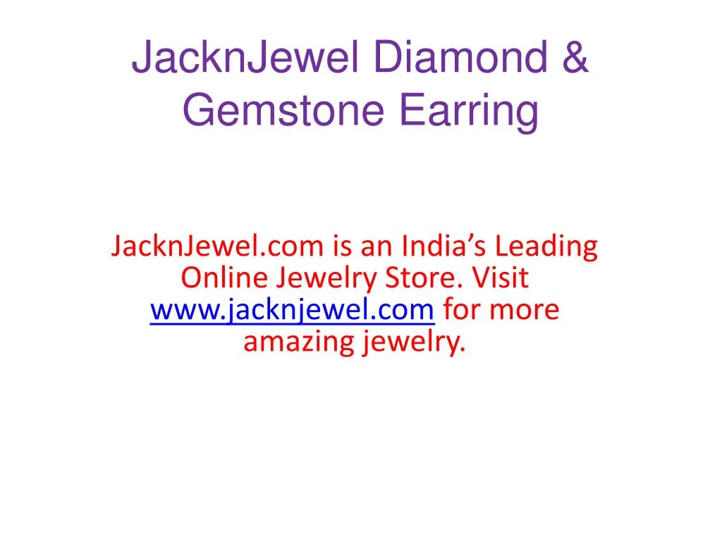 jacknjewel diamond gemstone earring n.