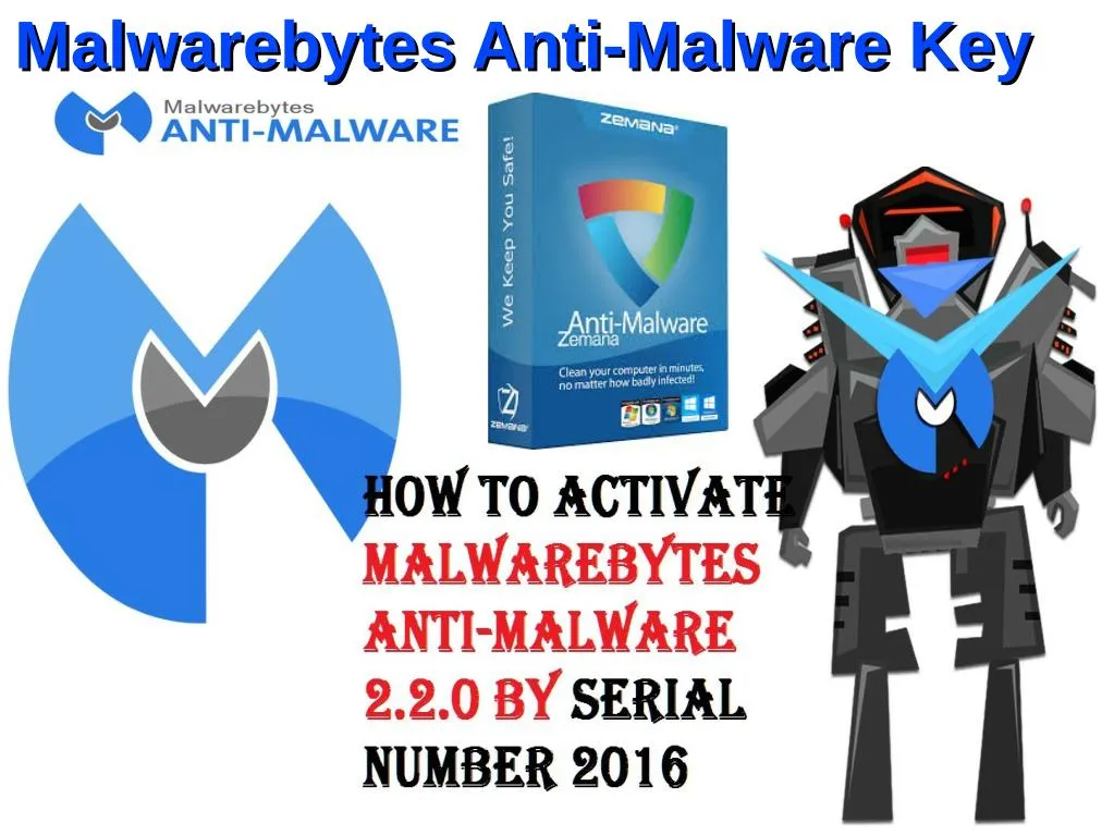 malwarebytes id and key 2.2.0