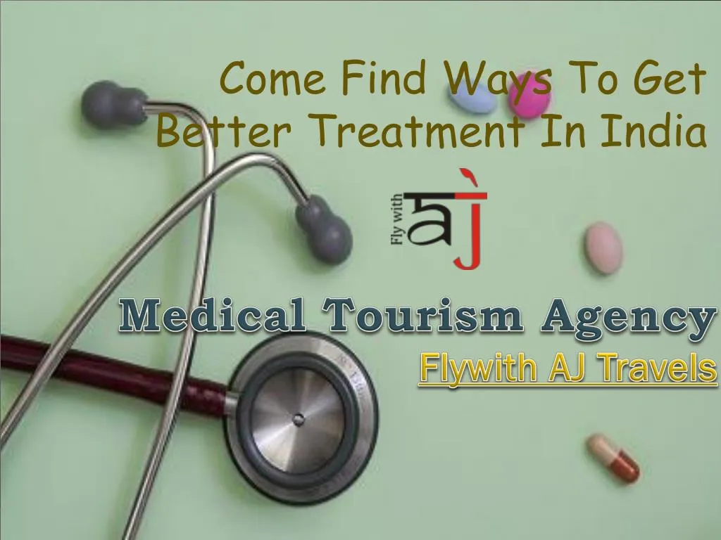 come find ways to get better treatment in india n.