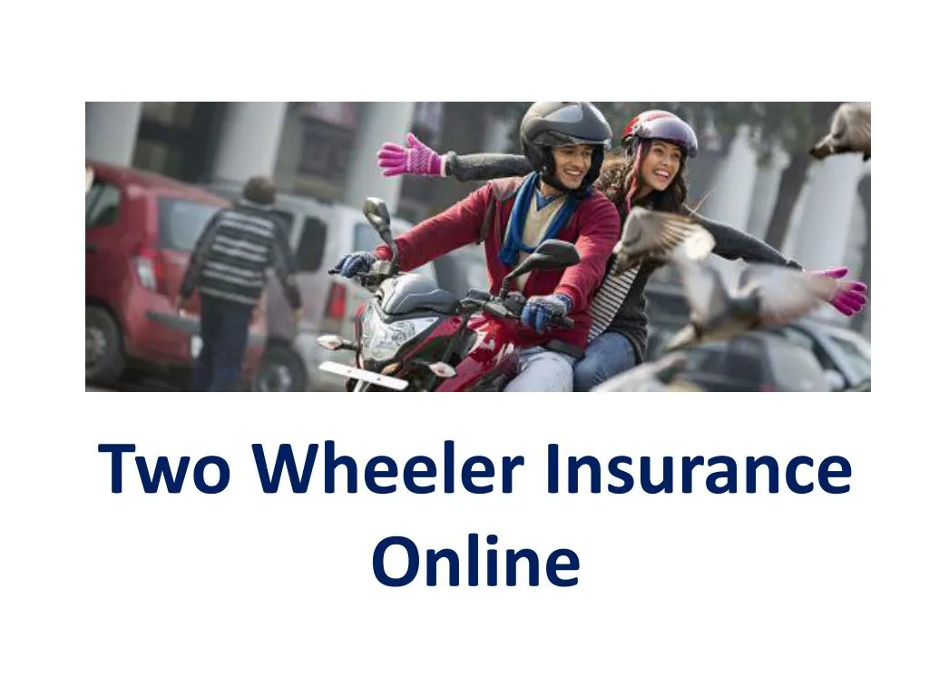 2 Wheeler Motor Insurance Online