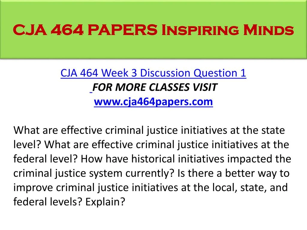 what are effective criminal justice initiatives at the federal level Effective strategies in justice level information integration initiatives are presented the three cases are exemplary examples of integration in the criminal. what are effective criminal justice initiatives at the federal level Effective strategies in justice level information integration initiatives are presented the three cases are exemplary examples of integration in the criminal.