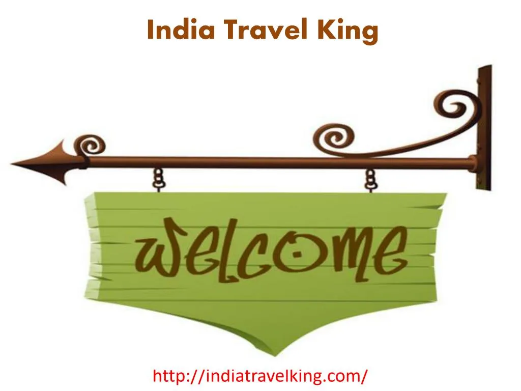 india travel king n.