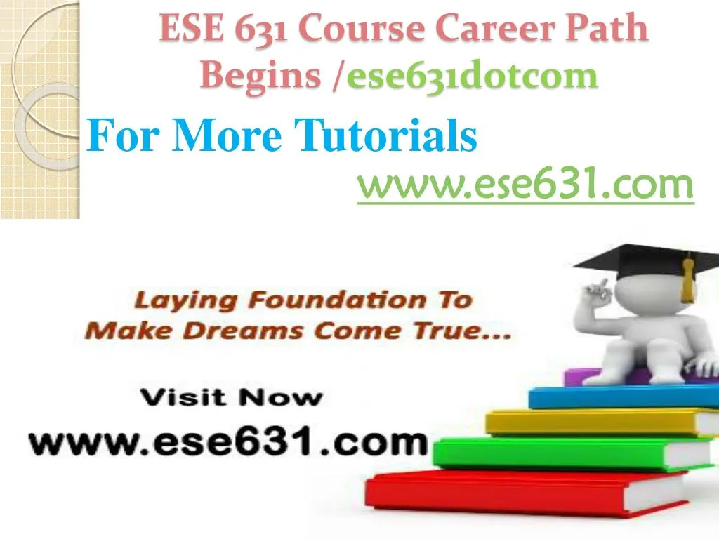 ese 631 course career path begins ese631dotcom n.