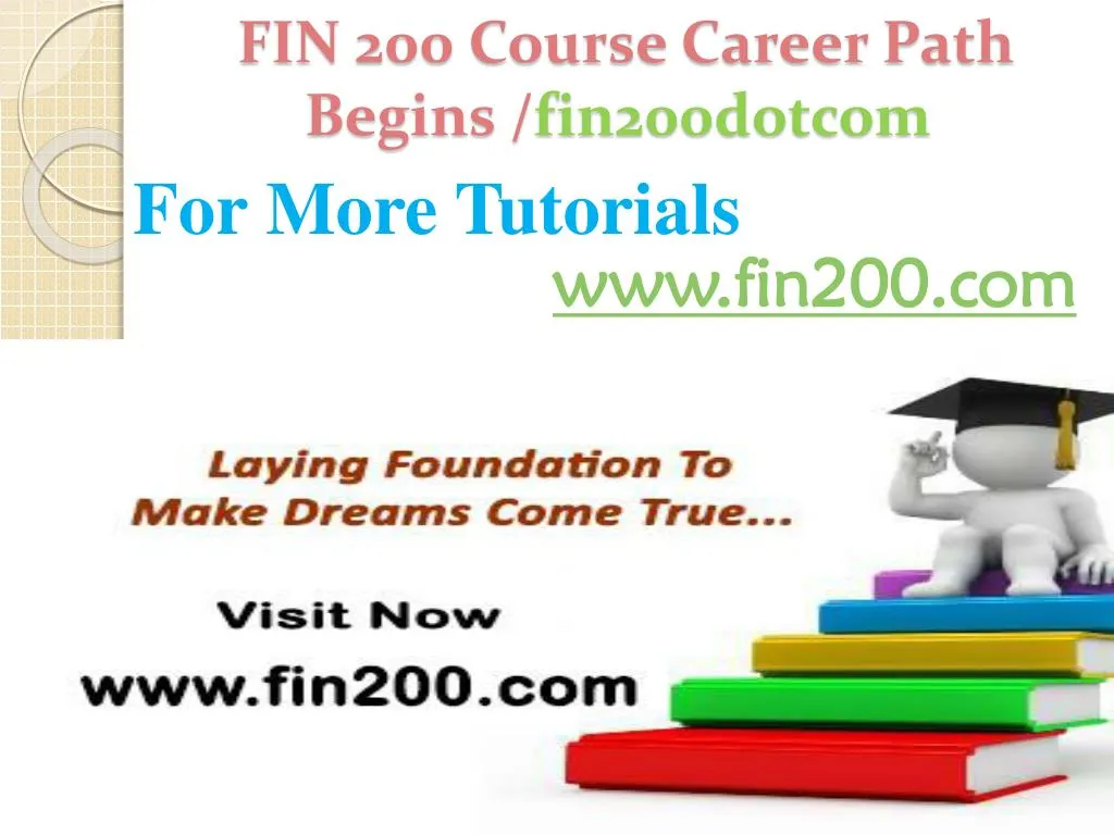 fin 200 course career path begins fin200dotcom n.