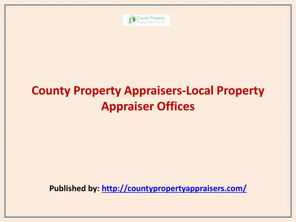 PPT Local Property Appraiser Offices PowerPoint Presentation, free