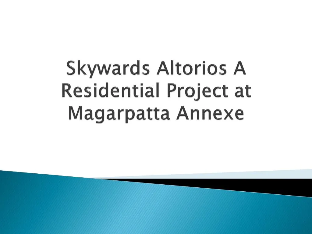 skywards altorios a residential project at magarpatta annexe n.