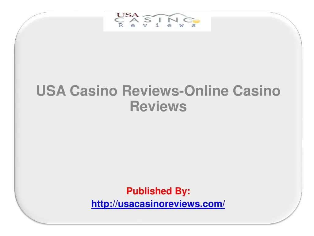 usa casino reviews online casino reviews published by http usacasinoreviews com n.