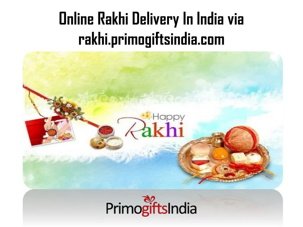 online rakhi delivery in india via rakhi primogiftsindia com n.