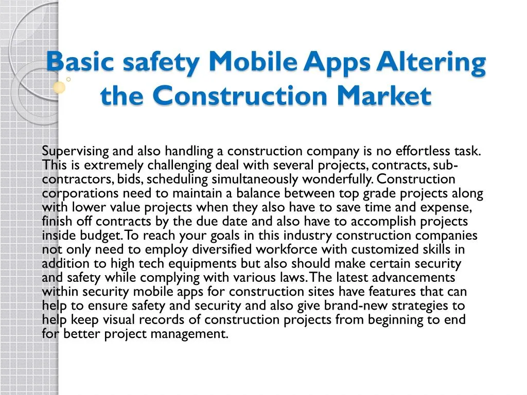 PPT Basic safety Mobile Apps Altering the Construction Market