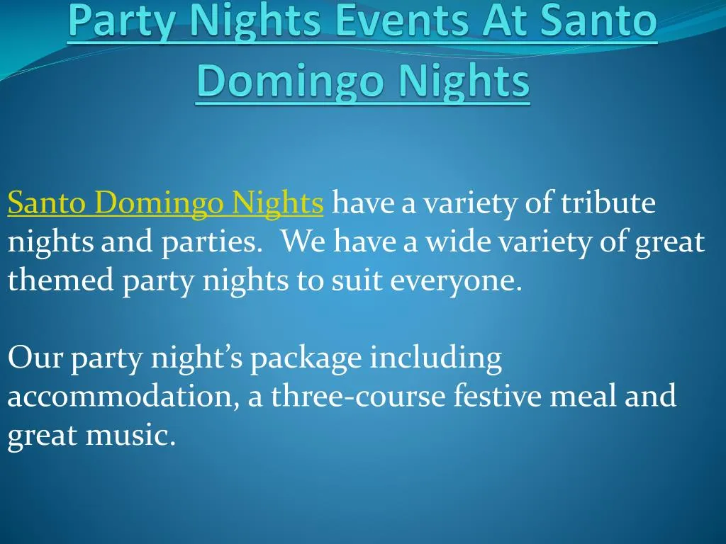 party nights events at santo domingo nights n.