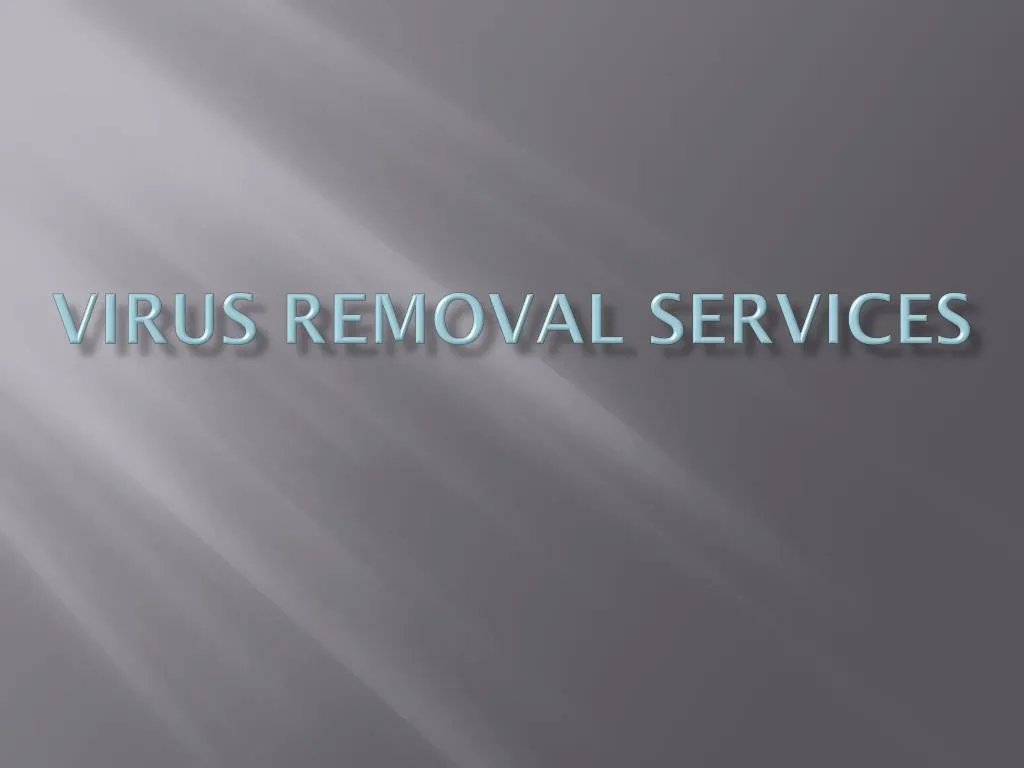 virus removal services n.