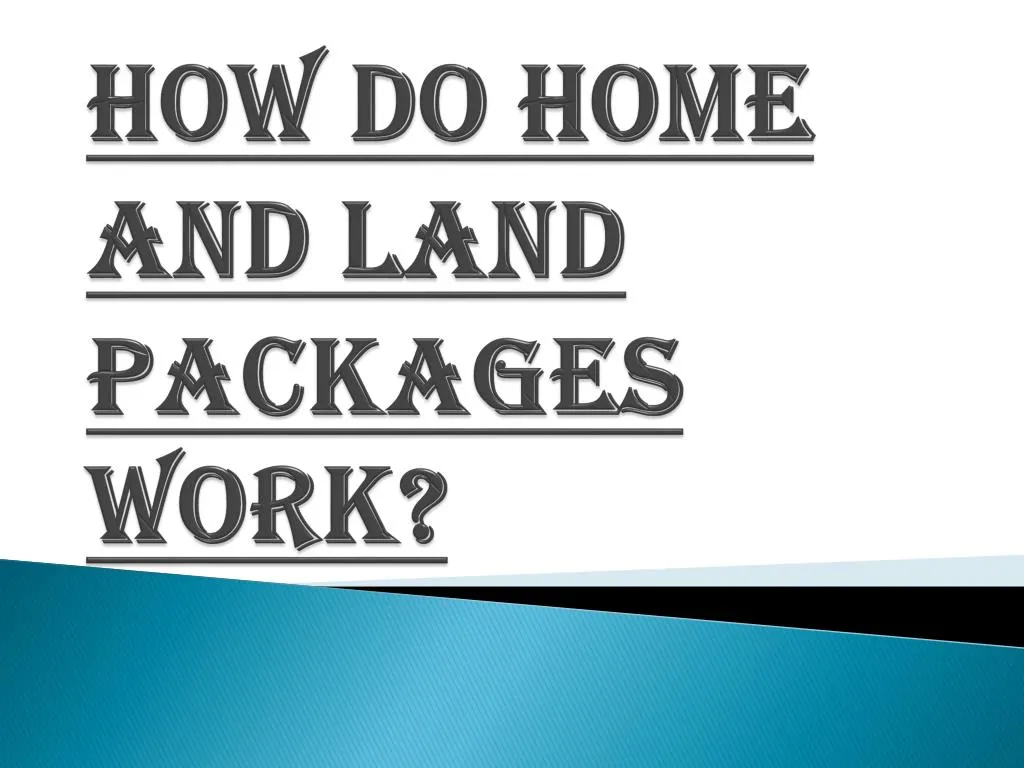 home and land packages