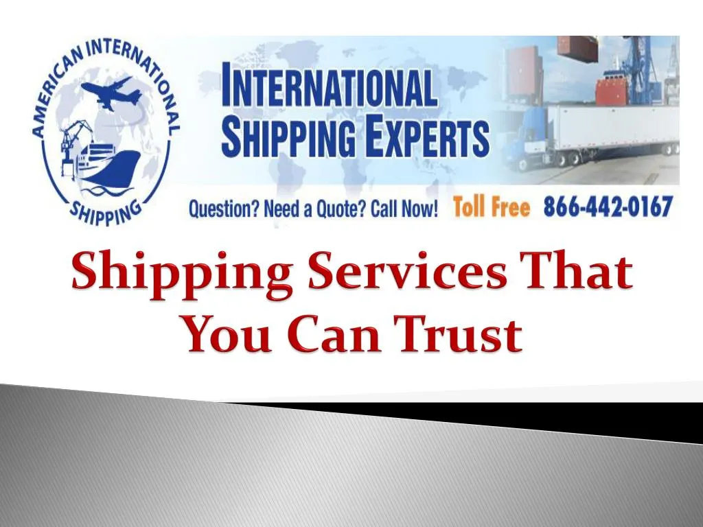 shipping services that you can trust n.
