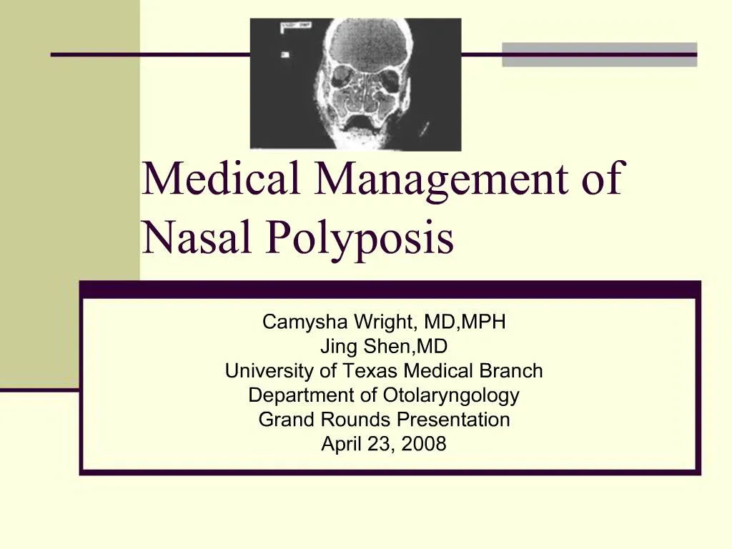 Ppt Medical Management Of Nasal Polyposis Powerpoint Presentation