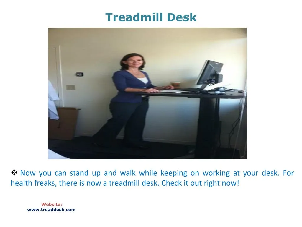 Ppt Treadmill Desk Powerpoint Presentation Free Download Id