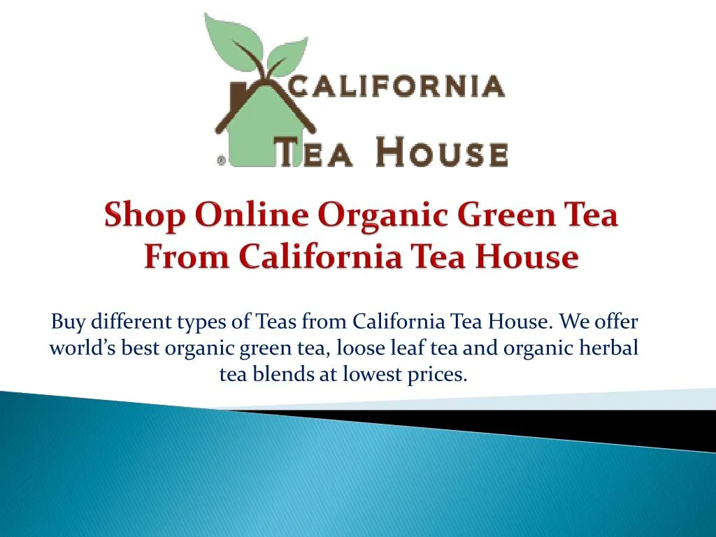 shop online organic green tea from california tea house n.