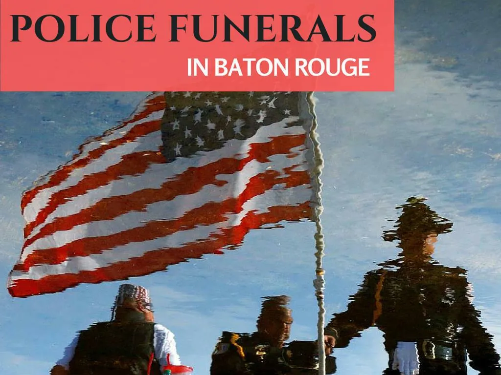 police funerals in baton rouge n.
