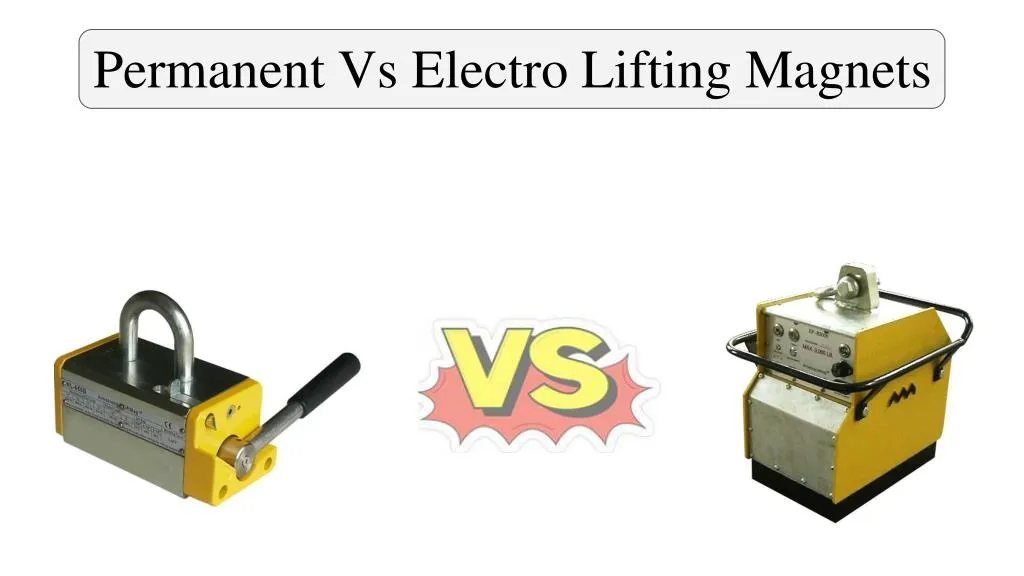 permanent vs electro lifting magnets n.