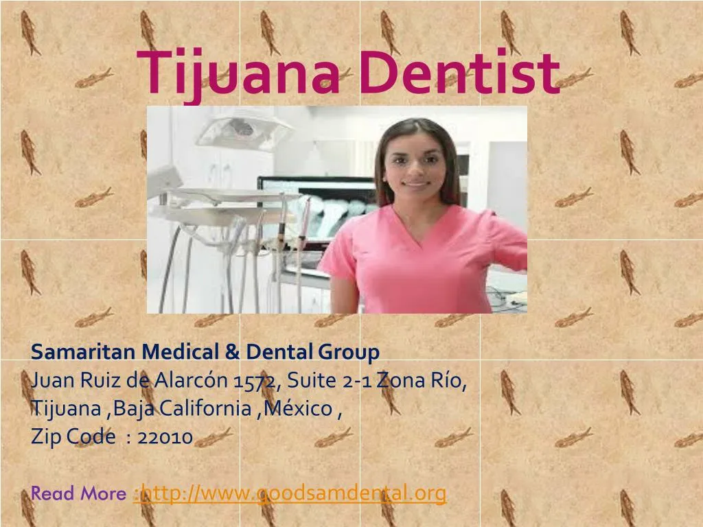 PPT - Best Dentist In Tijuana -Best Dental Professional PowerPoint ...