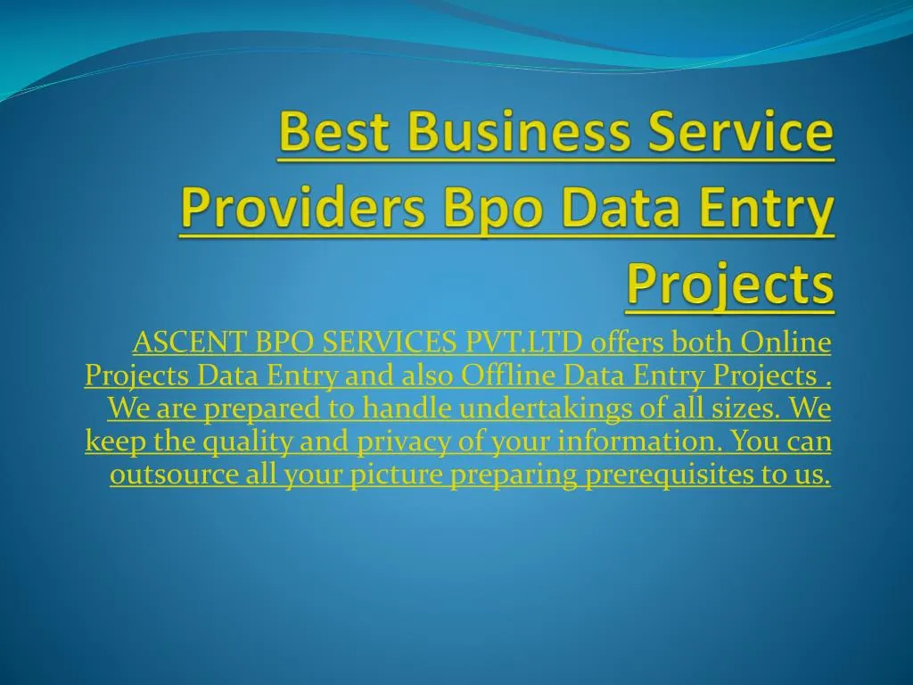 ppt-best-business-service-providers-offline-data-entry-projects