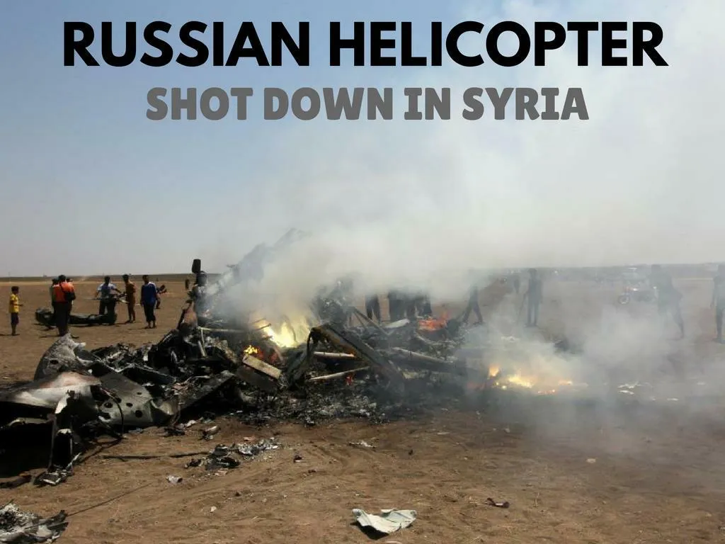 russian helicopter shot down in syria n.