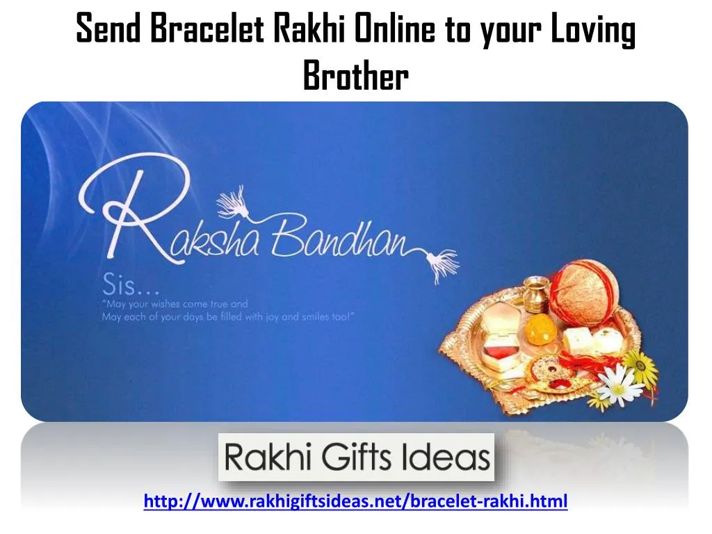 send bracelet rakhi online to your loving brother n.