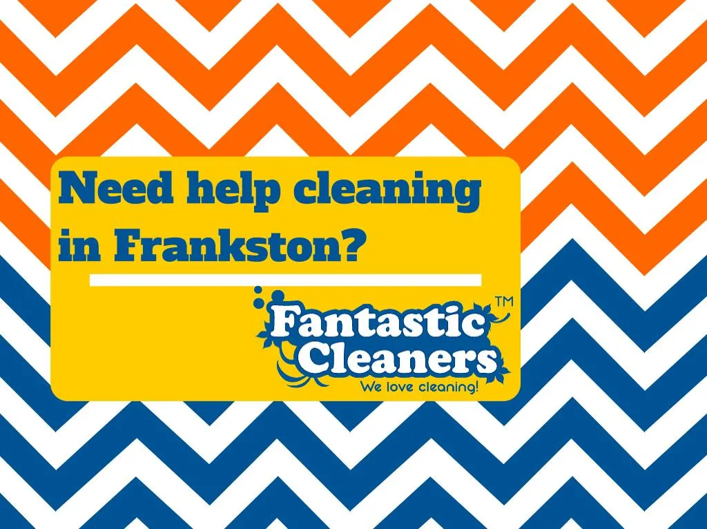 PPT Fantastic Cleaners Frankston PowerPoint Presentation, free