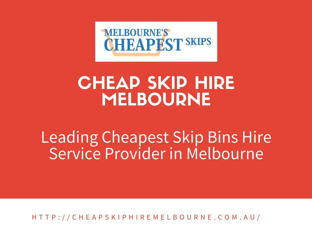 PPT Cheap Skip Hire Melbourne PowerPoint Presentation, free download