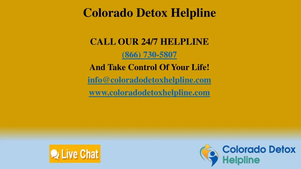 PPT Colorado Detox Helpline PowerPoint Presentation, free download