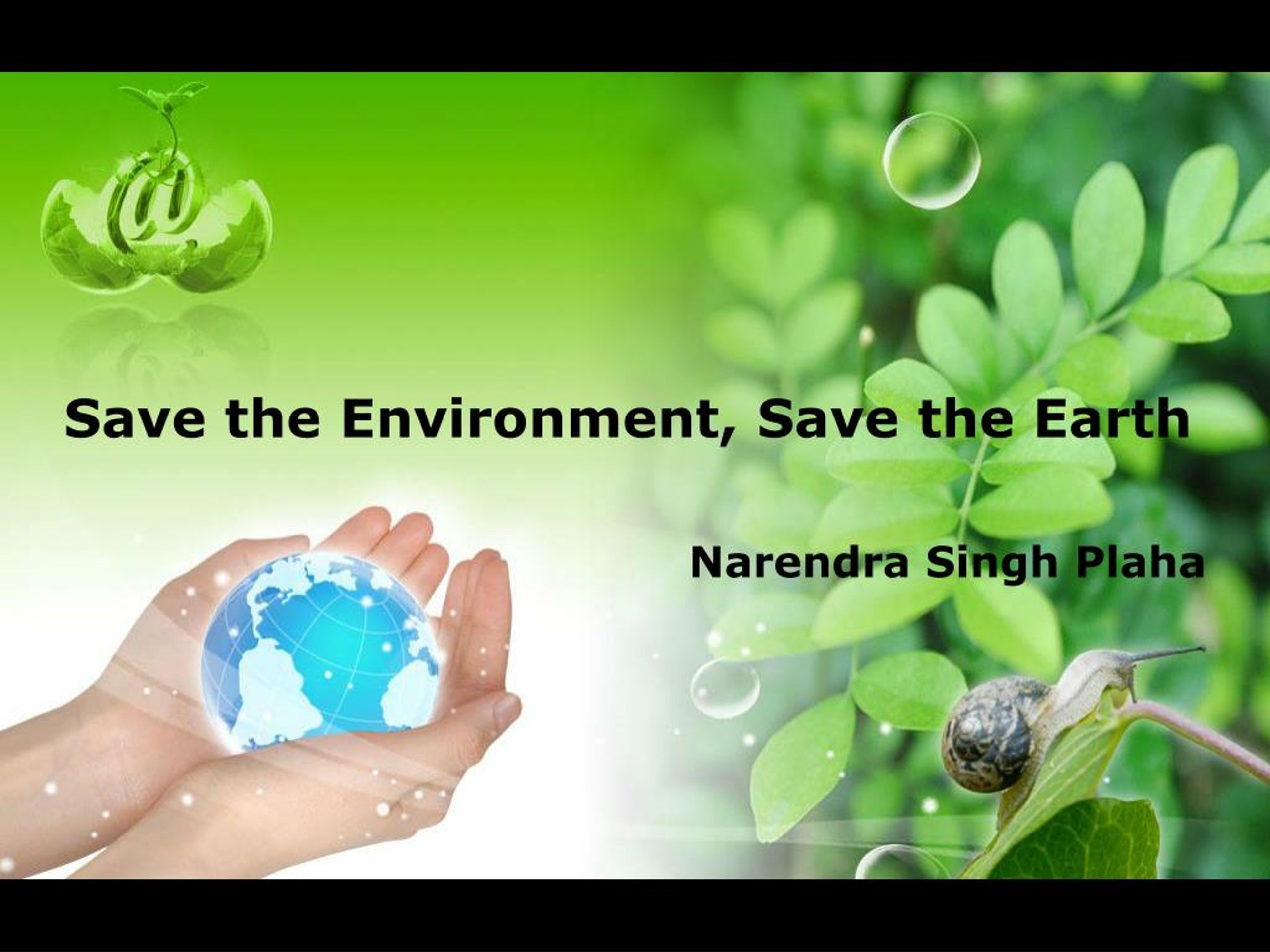 ppt presentation of save environment