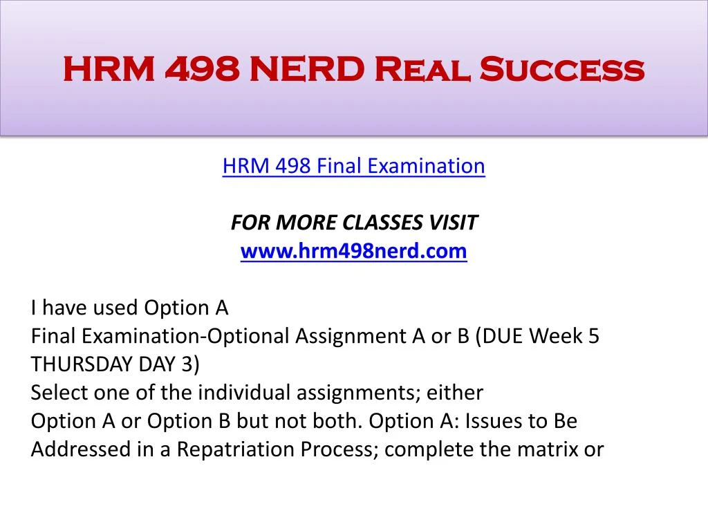 hrm 498 management challenges and concerns report Hrm 498 week 1 individual assignment management challenges and concerns report for more classes visit wwwsnaptutorialcom at your company, you work on all hrm responsibilities, and have been asked to join a committee to present a report on management challenges. hrm 498 management challenges and concerns report Hrm 498 week 1 individual assignment management challenges and concerns report for more classes visit wwwsnaptutorialcom at your company, you work on all hrm responsibilities, and have been asked to join a committee to present a report on management challenges.