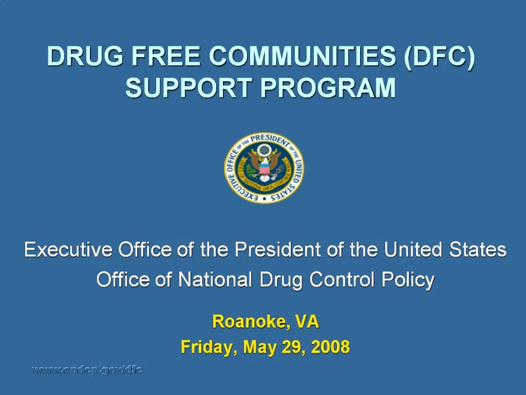 Ppt Drug Free Communities Dfc Support Program Powerpoint Presentation